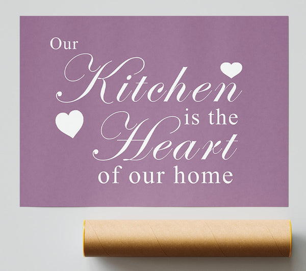 Kitchen Quote Our Kitchen Is The Heart Dusty Pink Print