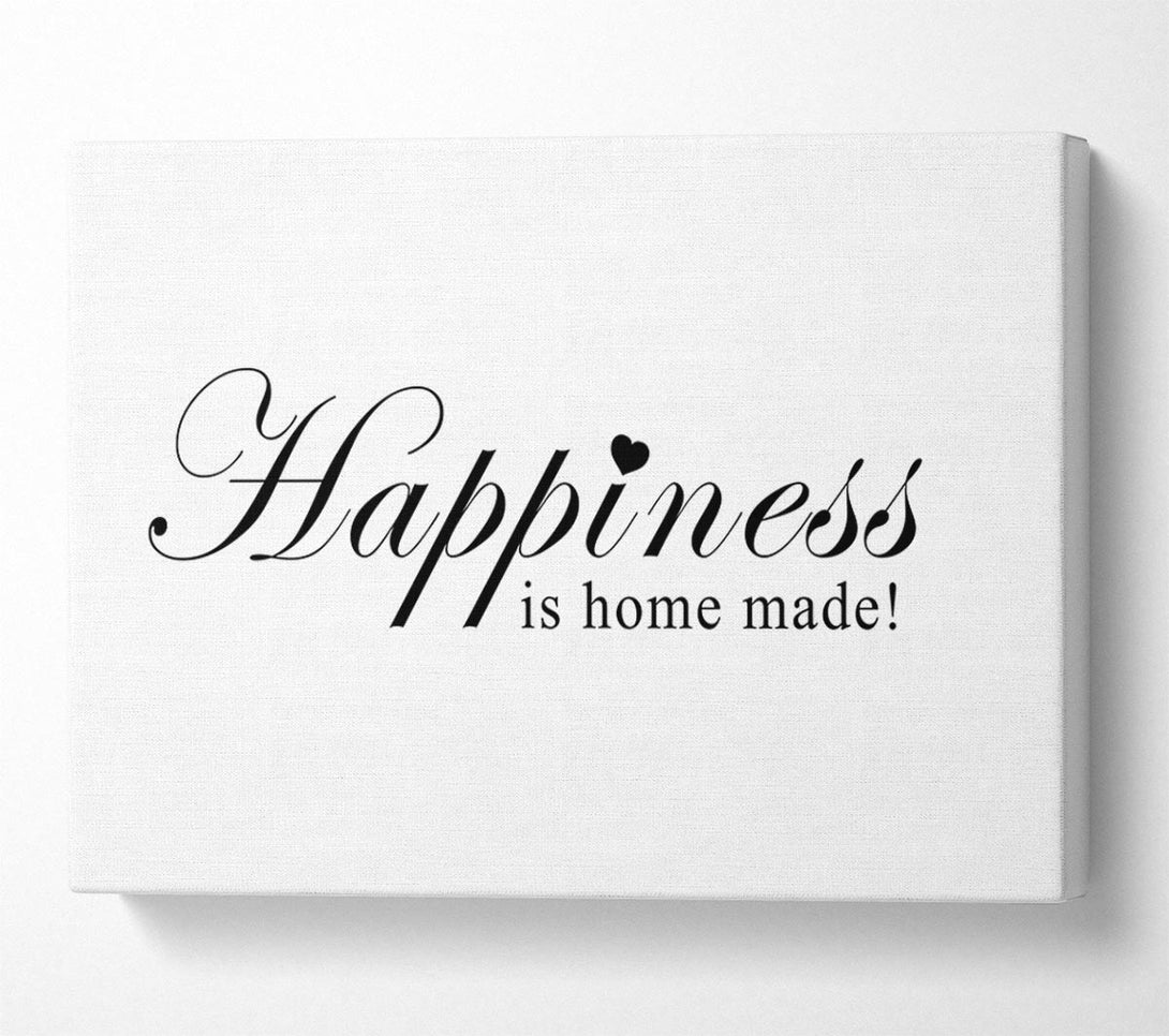  A Canvas Print of Home Quote Happiness Is Home Made White Canvas Art
