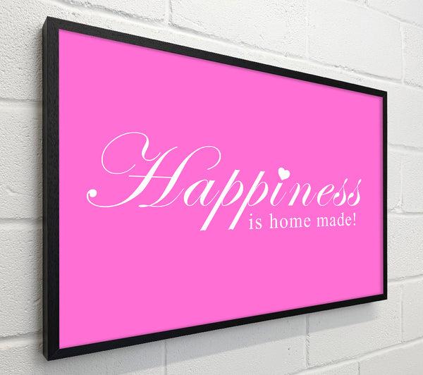 Home Quote Happiness Is Home Made Vivid Pink