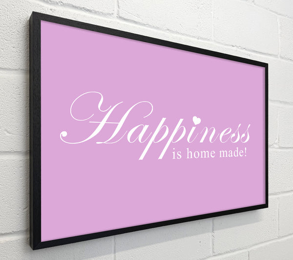 Home Quote Happiness Is Home Made Pink