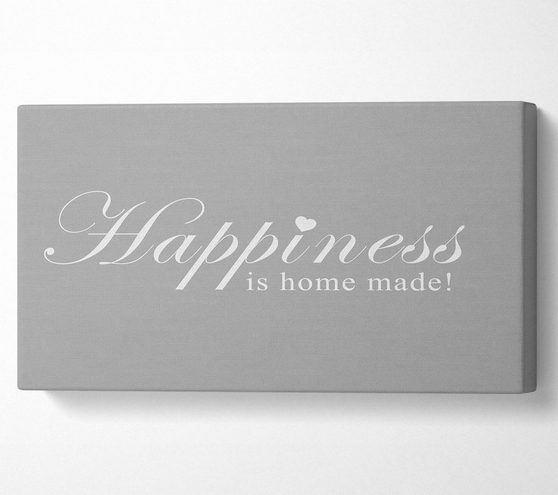  A Canvas Print of Home Quote Happiness Is Home Made Grey White Canvas Wall Art