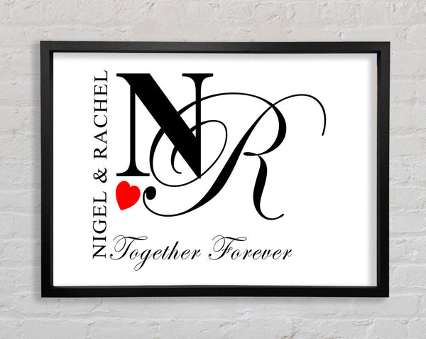Your Names And Initials Together Forever White Framed Print