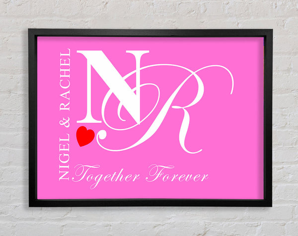 Your Names And Initials Together Forever Vivid Pink Framed Print