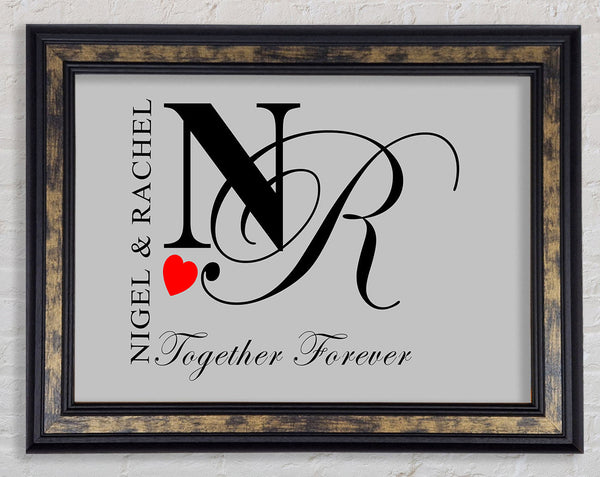 Your Names And Initials Together Forever Grey Framed Print