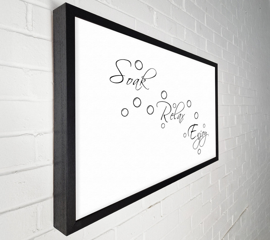  A Canvas Print of Bathroom Quote Soak Relax Enjoy White Canvas Art