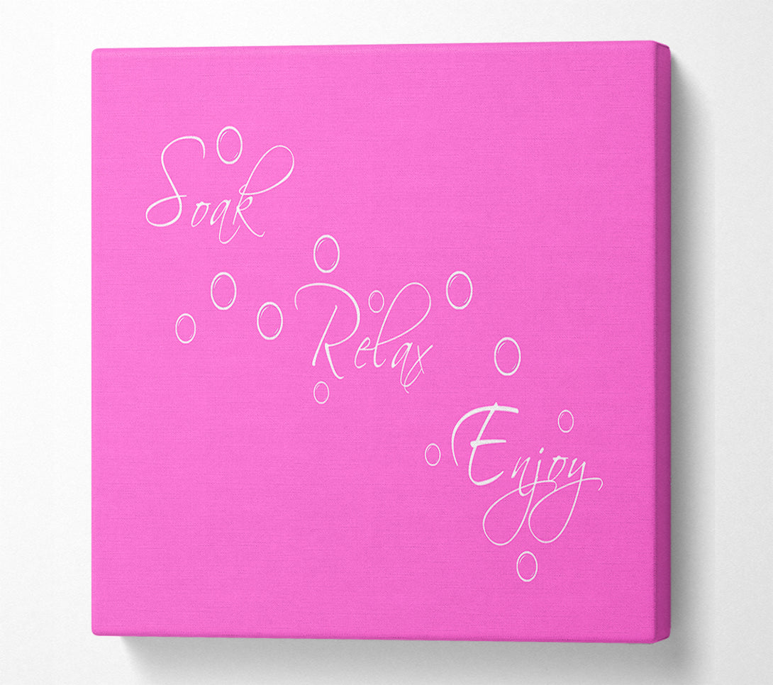  A Canvas Print of Bathroom Quote Soak Relax Enjoy Vivid Pink Canvas Wall Art