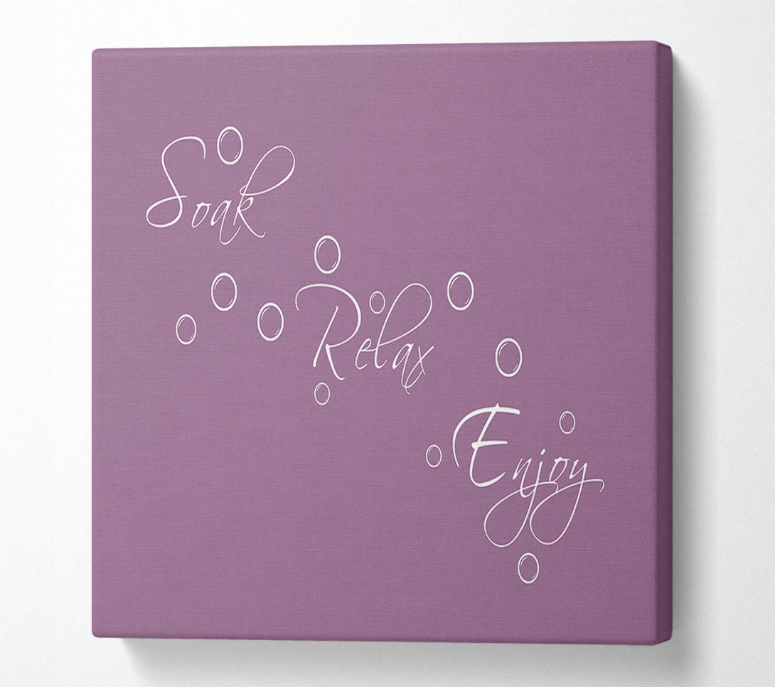  A Canvas Print of Bathroom Quote Soak Relax Enjoy Dusty Pink Canvas Art