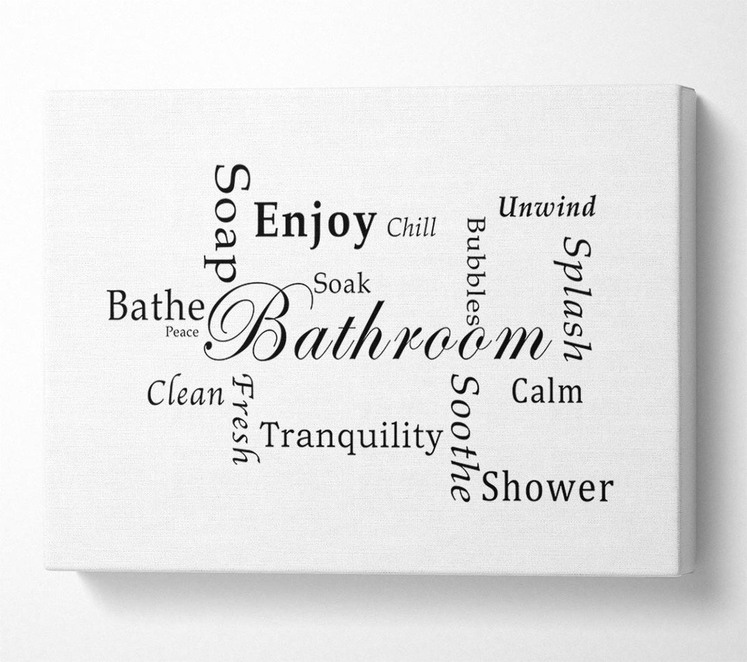  A Canvas Print of Bathroom Quote Bathroom Tranquility White Canvas Art