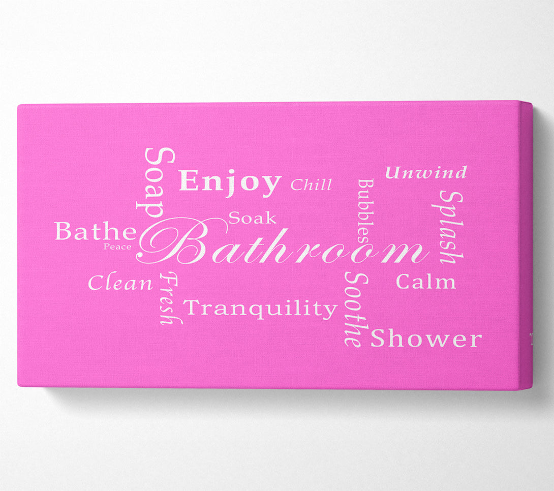  A Canvas Print of Bathroom Quote Bathroom Tranquility Vivid Pink Canvas Wall Art