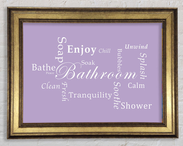 Bathroom Quote Bathroom Tranquility Lilac Framed Print