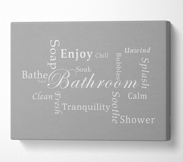  A Canvas Print of Bathroom Quote Bathroom Tranquility Grey White Canvas Art