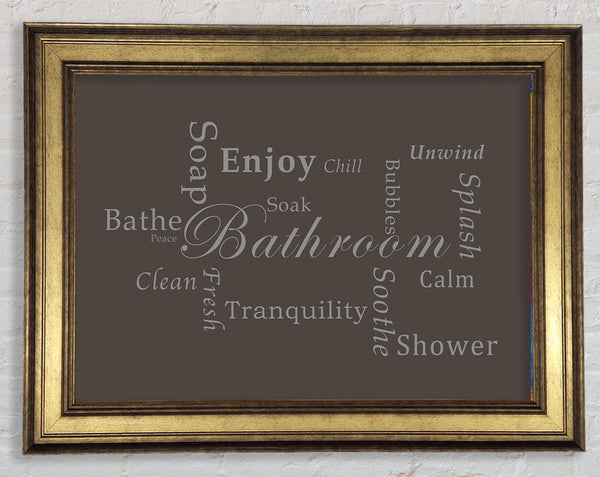 Bathroom Quote Bathroom Tranquility Chocolate Framed Print