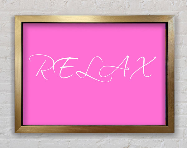 Bathroom Quote Relax Vivid Pink Framed Print