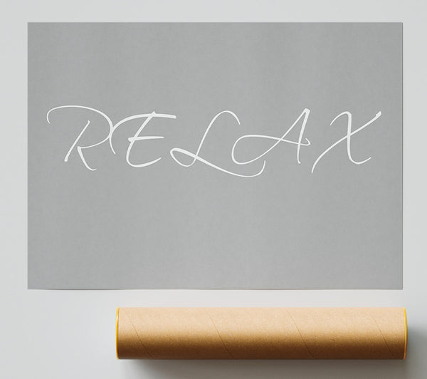 Bathroom Quote Relax Grey White Giclee Print