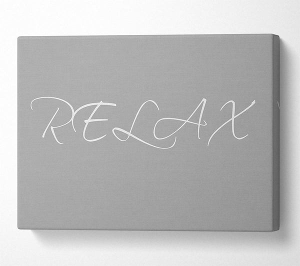  A Canvas Print of Bathroom Quote Relax Grey White Canvas Print