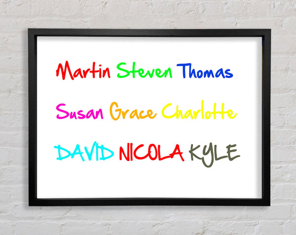 Your Name In A Choice Of Colours White Framed Print