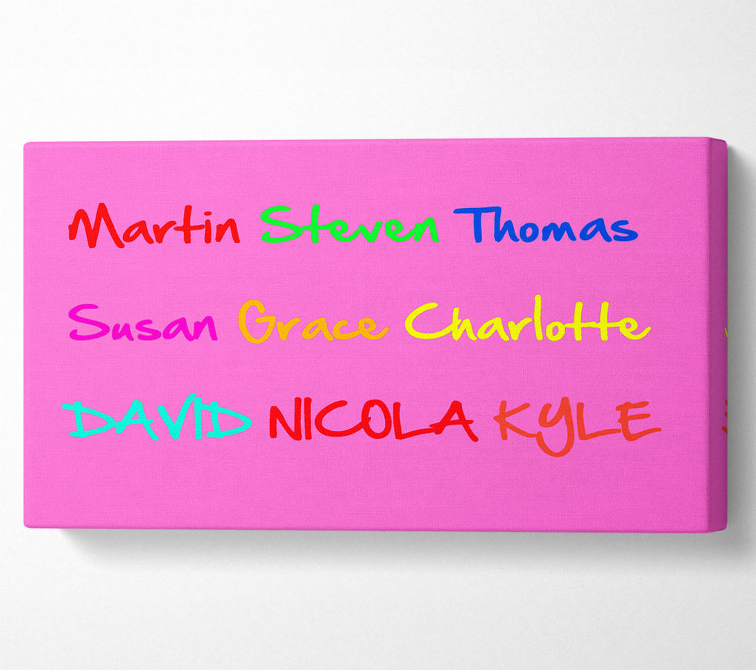  A Canvas Print of Girls Room Quote Your Name In A Choice Of Colours Vivid Pink Canvas Print