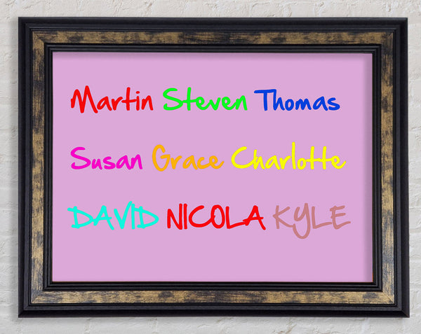 Your Name In A Choice Of Colours Pink Framed Print