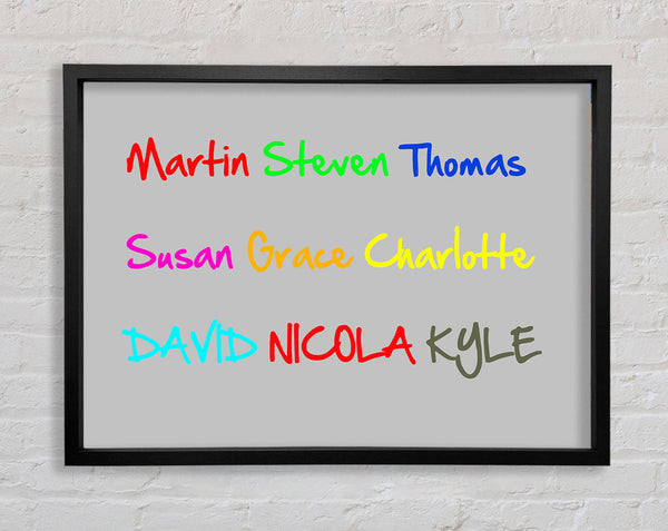 Your Name In A Choice Of Colours Grey Framed Print