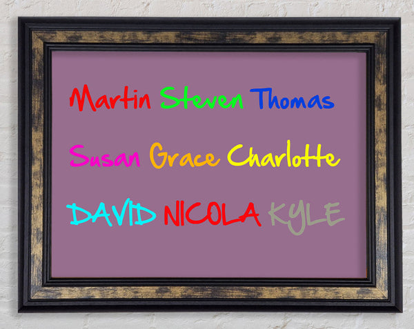 Your Name In A Choice Of Colours Dusty Pink Framed Print