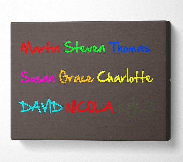  A Canvas Print of Your Name In A Choice Of Colours Chocolate Canvas Wall Art