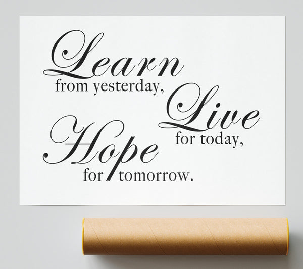 Home Quote Learn Live Hope White Print