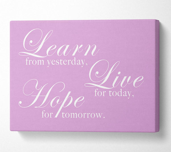  A Canvas Print of Home Quote Learn Live Hope Pink Canvas Art