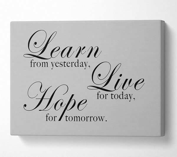  A Canvas Print of Home Quote Learn Live Hope Grey Canvas Wall Art