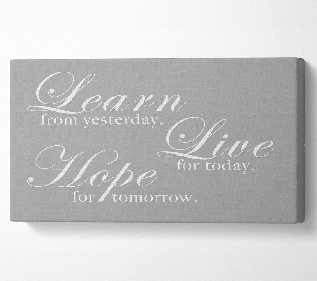  A Canvas Print of Home Quote Learn Live Hope Grey White Canvas Wall Art