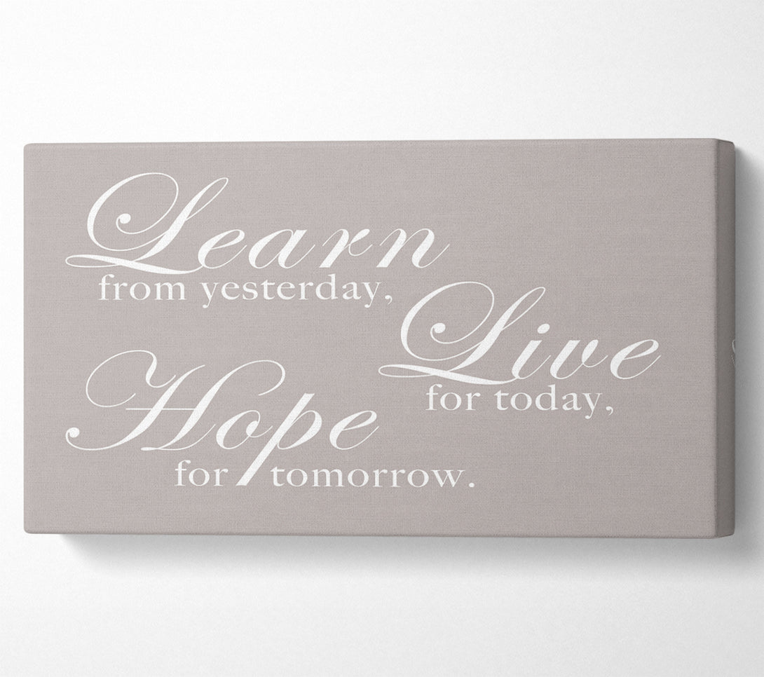  A Canvas Print of Learn Live Hope Beige Canvas Wall Art