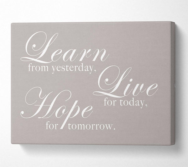  A Canvas Print of Learn Live Hope Beige Canvas Wall Art