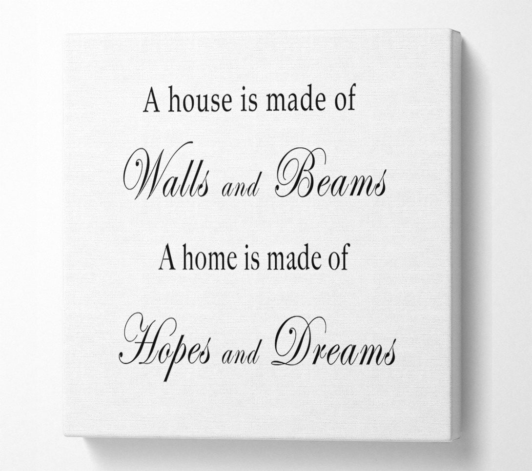  A Canvas Print of Home Quote Walls n Beams Hopes n Dreams White Canvas Wall Art