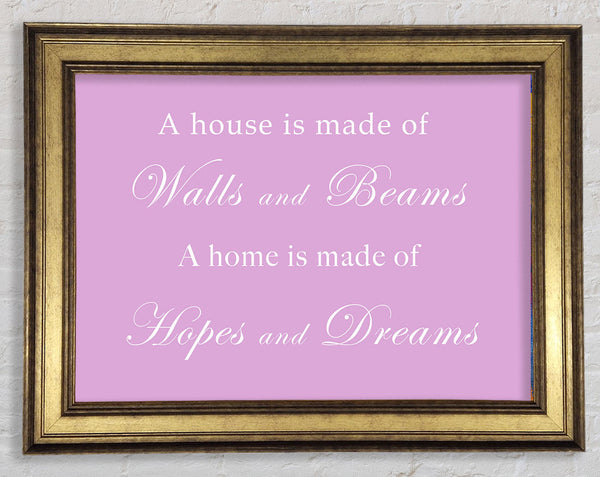 Home Quote Walls n Beams Hopes n Dreams Pink Framed Print