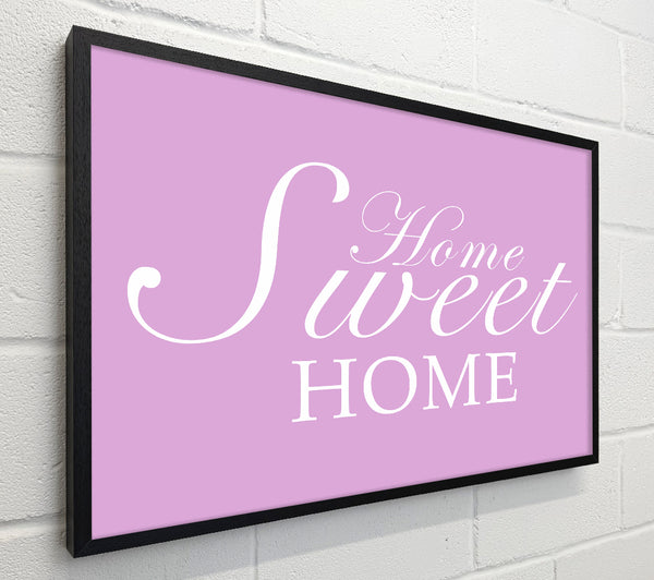 Home Quote Home Sweet Home Pink