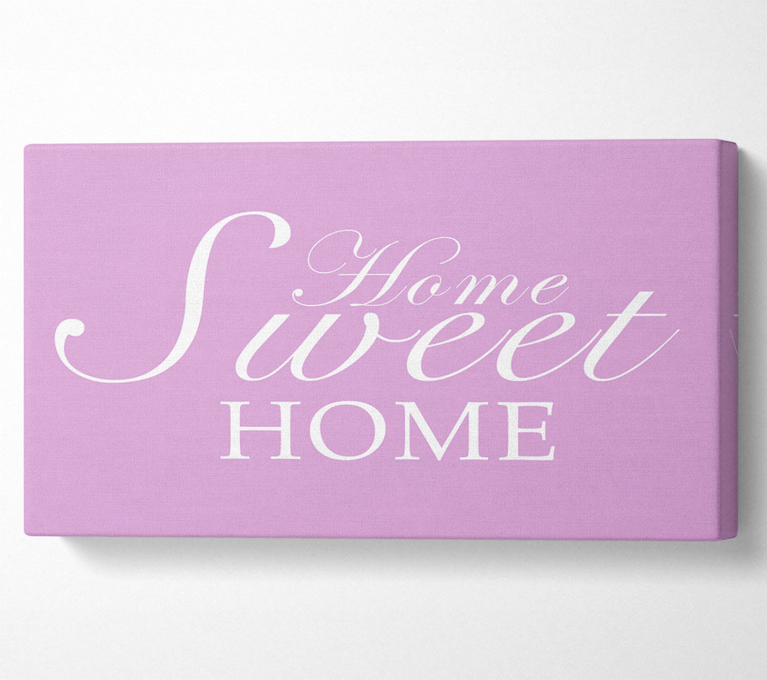  A Canvas Print of Home Quote Home Sweet Home Pink Canvas Print