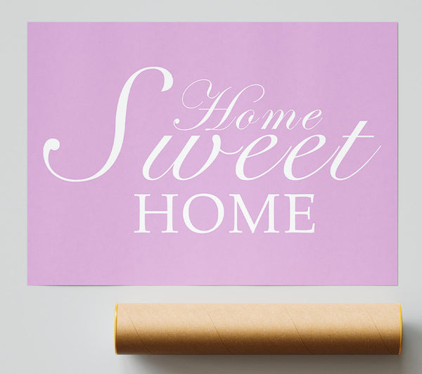 Home Quote Home Sweet Home Pink Print