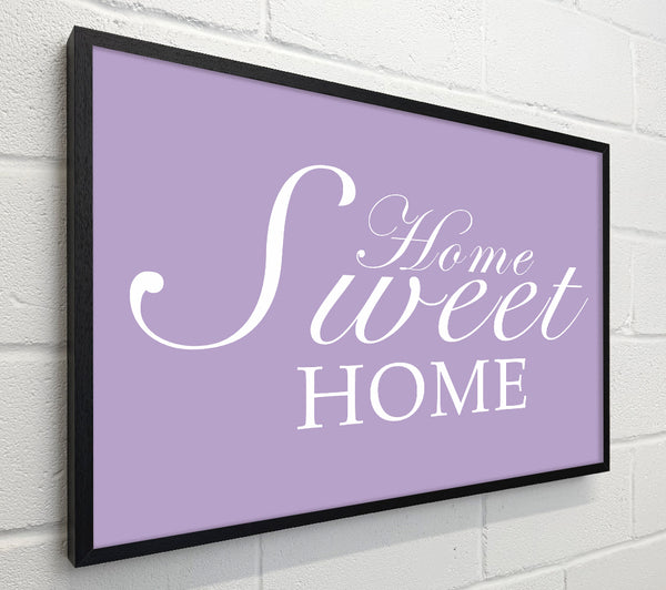 Home Quote Home Sweet Home Lilac