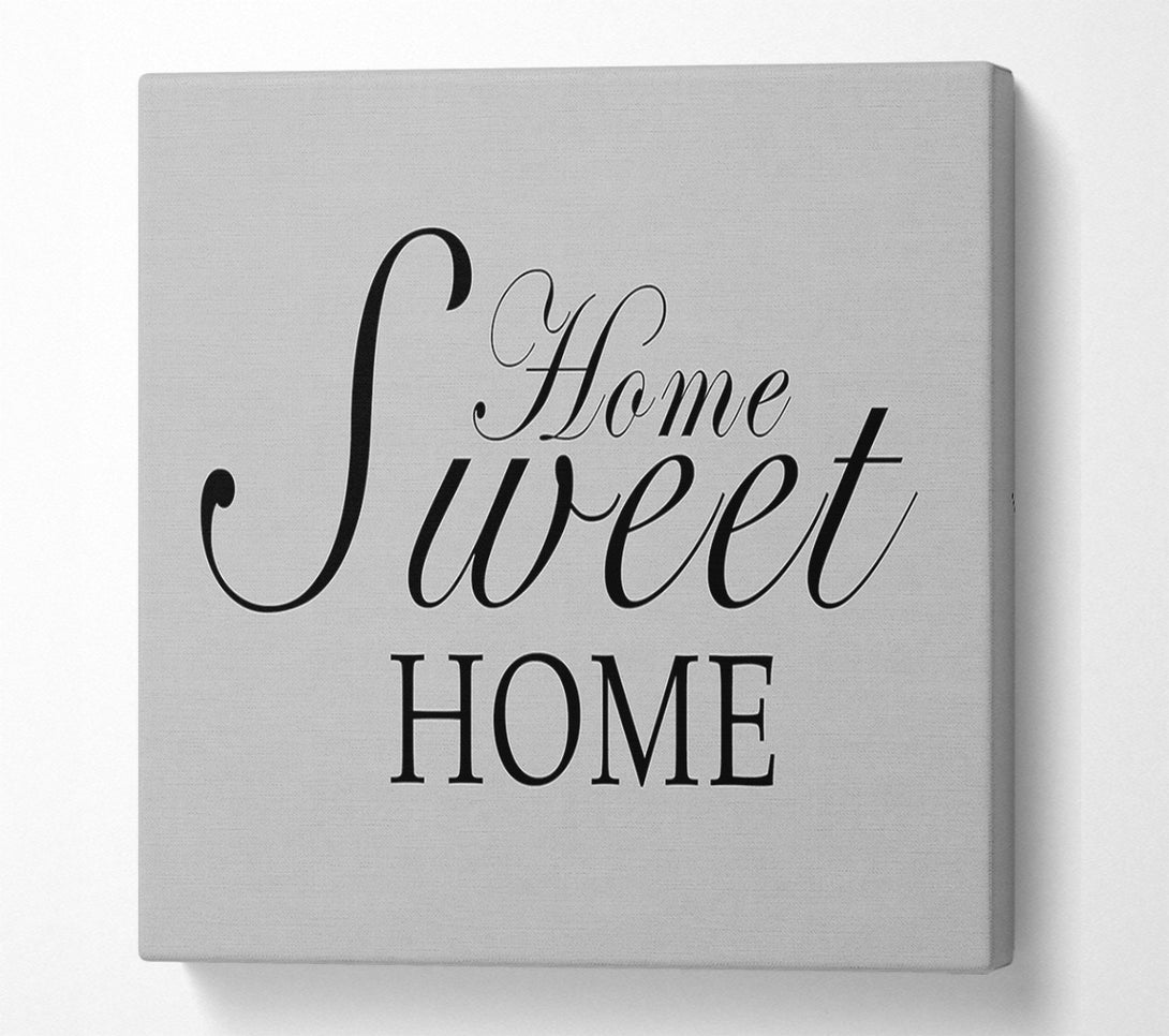  A Canvas Print of Home Quote Home Sweet Home Grey Canvas Wall Art