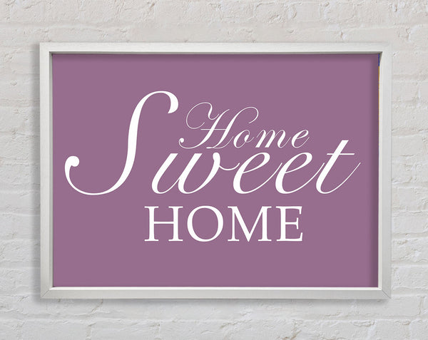 Family Quote Home Sweet Home Dusty Pink Framed Print