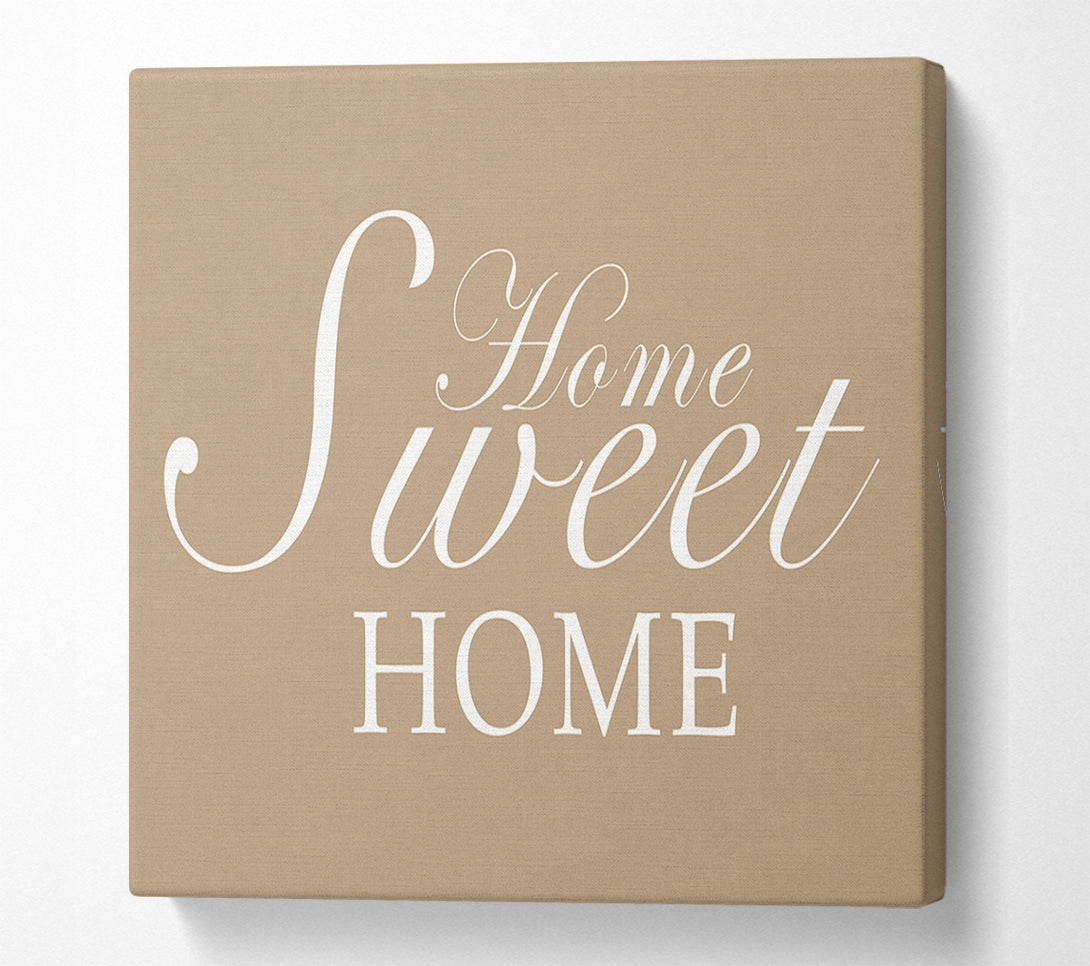  A Canvas Print of Home Quote Home Sweet Home Beige Canvas Wall Art