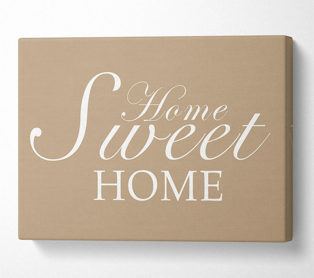  A Canvas Print of Home Quote Home Sweet Home Beige Canvas Wall Art