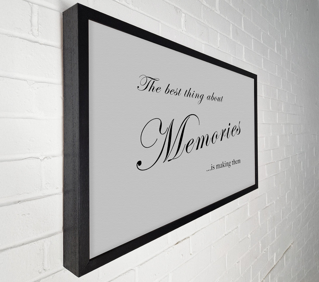  A Canvas Print of Family Quote The Best Thing About Memories Grey Canvas Print