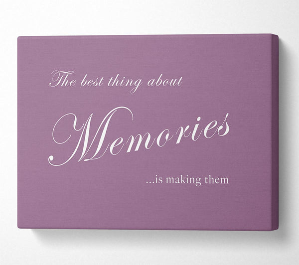  A Canvas Print of Family Quote The Best Thing About Memories Dusty Pink Canvas Wall Art