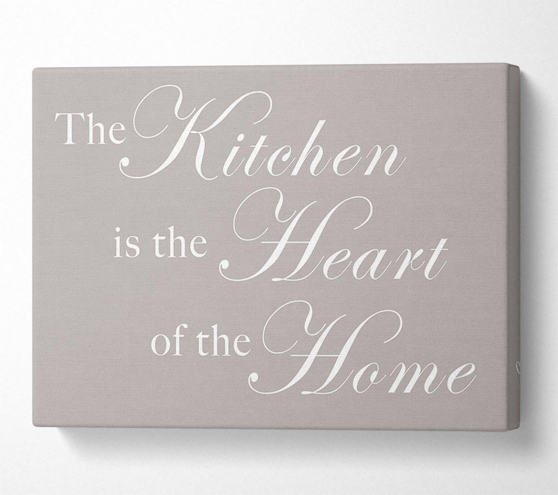 A Canvas Print of Kitchen Quote The Kitchen Is The Heart Of The Home Beige Canvas Art