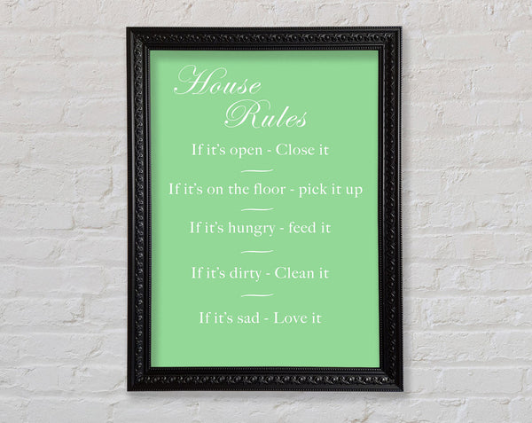 Family Quote House Rules 2 Green Framed Print