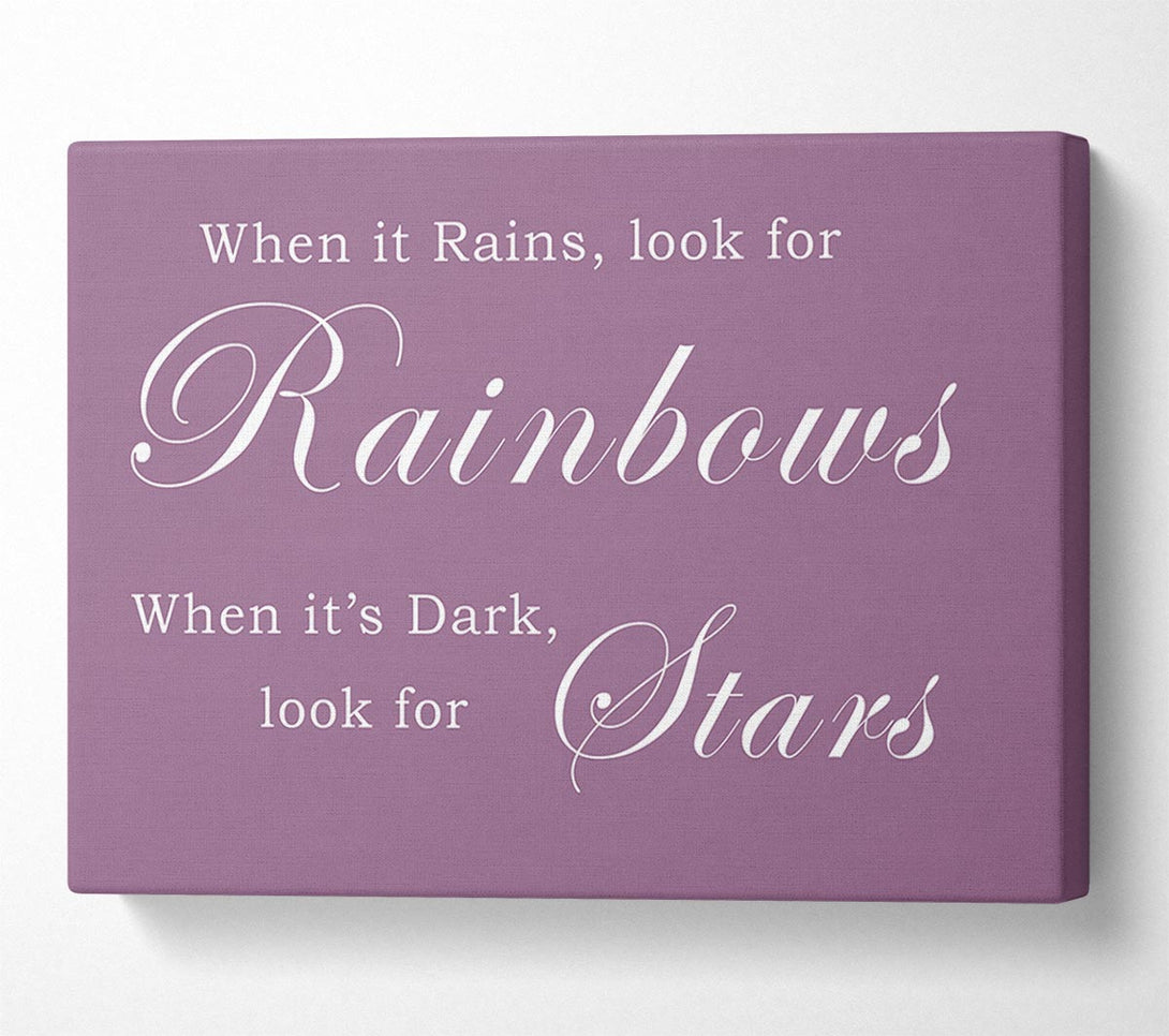  A Canvas Print of When It Rains Look For Rainbows Dusty Pink Canvas Wall Art