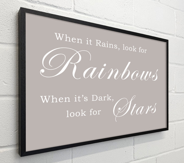 When It Rains Look For Rainbows Beige