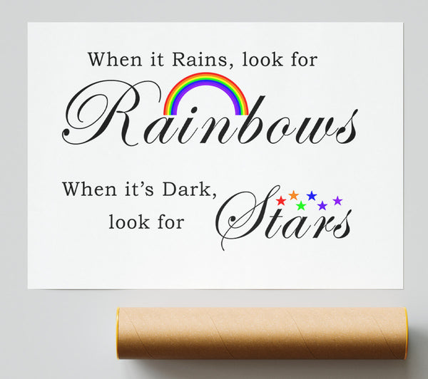 When It Rains Look For Rainbows 2 White Print