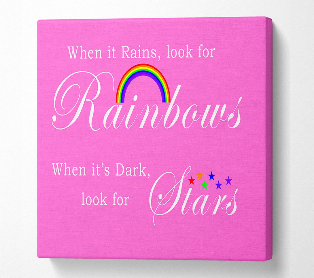  A Canvas Print of Girls Room Quote When It Rains Look For Rainbows 2 Vivid Pink Canvas Art