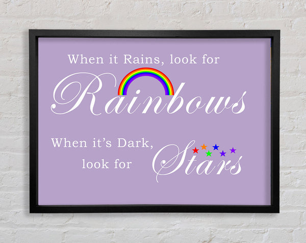 When It Rains Look For Rainbows 2 Lilac Framed Print